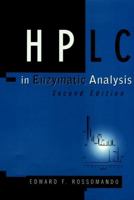 HPLC in Enzymatic Analysis 0471103403 Book Cover