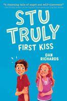 Stu Truly: First Kiss 1499808917 Book Cover