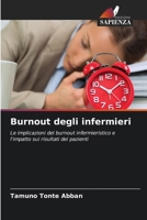 Burnout degli infermieri (Italian Edition) 6208007666 Book Cover