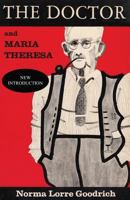 The Doctor and Maria Theresa 1496155874 Book Cover