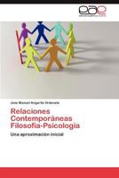 Relaciones Contemporáneas Filosofía-Psicología: Una aproximación inicial 3659014648 Book Cover