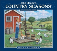 John Sloane's Country Seasons® 2026 Deluxe Wall Calendar: 40th Anniversary Ed. 1524896314 Book Cover
