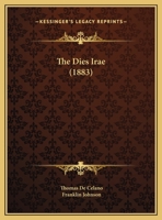 Dies Irae: In Thirteen Original Versions 1149701277 Book Cover