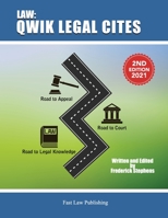 Law: Qwik Legal Cites Second Edition 2021: Law B08T46R8PY Book Cover