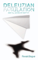 Deleuzian Fabulation and the Scars of History 0748641319 Book Cover