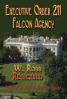 Executive Order 211 Falcon Agency 1591134870 Book Cover