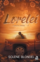 Lorelei: Coeurs fanés, T4 (French Edition) B0BZV1QF5K Book Cover