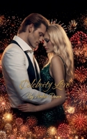Celebrity Love B0GY7ZBKC6 Book Cover