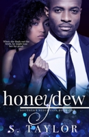 Honeydew 1940636809 Book Cover
