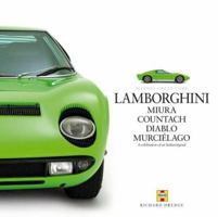 Lamborghini: Miura Countach Diablo Murcielago (Haynes Great Cars) 1844253007 Book Cover