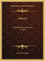 Beloved: A Driftage Of Love Lyrics 1271415186 Book Cover