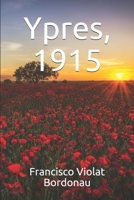 Ypres, 1915 B08PJM9R7P Book Cover