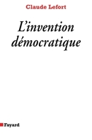 L'invention démocratique: Les limites de la domination totalitaire 2213593728 Book Cover