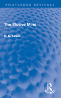 The Elusive Mind 1032103868 Book Cover