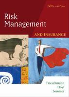 Risk Management and Insurance 0324016638 Book Cover