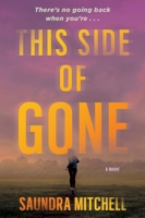 This Side of Gone: A Vinnie Taylor Mystery 0063439298 Book Cover