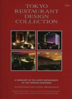Tokyo Restaurant Design Collection: A Summary of the Latest Restaurants by Top Interio 488357220X Book Cover