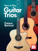 Easy to Play Guitar Trios 151347135X Book Cover