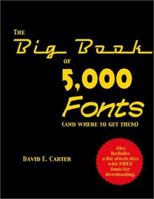 Big Book of 5000 Fonts: (And Where to Get Them) 0823004899 Book Cover