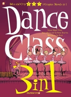 Dance Class 3-in-1 #3 1545807132 Book Cover