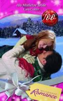 His Mistletoe Bride 0373175558 Book Cover