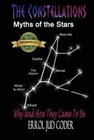 The Constellations: Myths of the Stars 1475030789 Book Cover
