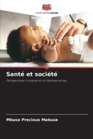 Sant? et soci?t? 6205366991 Book Cover