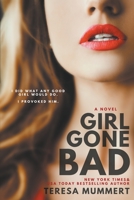 Girl Gone Bad B0C8SDHV4H Book Cover