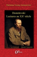 Dostoïevski: Lectures vivantes au XXe siècle (Cardinales / Commentaire) (French Edition) B010WMHRCY Book Cover