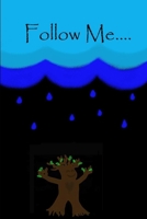 Follow Me: Waterpower 1777218942 Book Cover