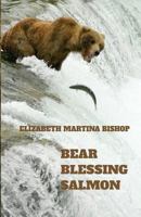 Bear Blessing Salmon 1537169904 Book Cover