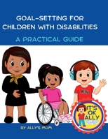 Goal Setting For Children With Disabilities 0645064157 Book Cover