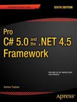 Pro C# 5.0 and the .Net 4.5 Framework 1430242337 Book Cover