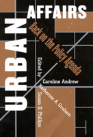 Urban Affairs: Is It Back on the Policy Agenda? 0773523537 Book Cover
