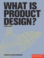 What is Product Design? (Essential Design Handbooks) 294036124X Book Cover
