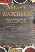 WEIGHT WATCHERS RECIPES 2023: The ultimate weight watchers meal plan B0C1JJRCHR Book Cover