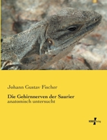 Die Gehirnnerven Der Saurier 3737201838 Book Cover