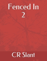 Fenced In B086FTS91P Book Cover