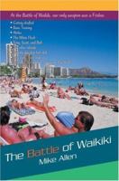 The Battle of Waikiki 0595458793 Book Cover