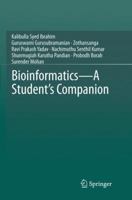 Bioinformatics - A Student's Companion 9811018561 Book Cover