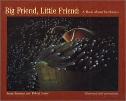 Big Friend, Little Friend: A Book About Symbiosis 0395497019 Book Cover
