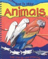 How to Draw Animals: A Step-By-Step Guide for Beginners with 10 Projects (How to Draw) 1848104898 Book Cover