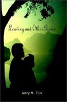 Leaving and Other Poems 075966935X Book Cover