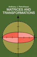 Matrices and Transformations 0486636348 Book Cover