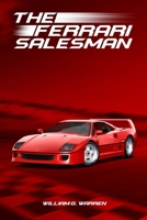 The Ferrari Salesman B0F94KJV5W Book Cover