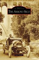 The Arroyo Seco 0738556084 Book Cover