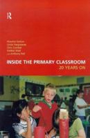 Inside the Primary Classroom: 20 Years On 0415170206 Book Cover