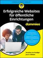 Erfolgreiche Websites für öffentliche Einrichtungen für Dummies 3527721940 Book Cover