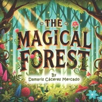 The Magical Forest B0DP9XQ84H Book Cover