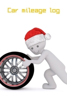 Car mileage log: Journal of mileage driven, Mileage Counter For Car, Vehicle Mileage Log Book 1673496938 Book Cover